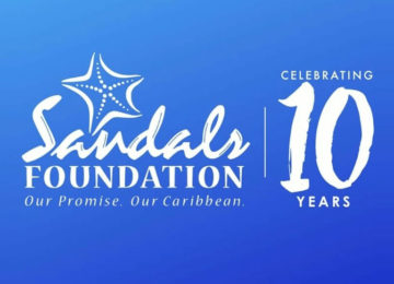 Sandals Foundation Celebrates 10 Year Anniversary with Strengthened Commitment to Environmental Sustainability