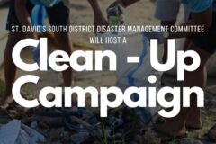 St. David’s South District Disaster Management Committee Clean-Up Campaign