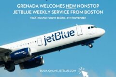 Grenada Welcomes New Nonstop JetBlue Airlift Service From Boston Starting November 4th