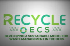 Dominica and Grenada positioned to stage Recycle OECS Model Demonstration Projects
