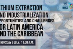 ECLAC Will Present Special Report on the Opportunities and Challenges that Lithium Poses for Latin America and the Caribbean