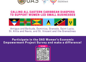 The OAS Launches Eastern Caribbean Diaspora Engagement Survey to Support Women-Led Businesses