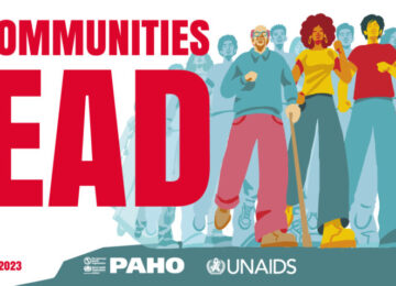 PAHO and UNAIDS highlight key role of communities in advancing towards the elimination of AIDS as a public health problem